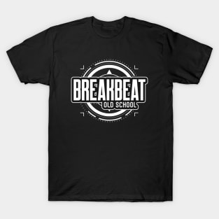 BREAKBEAT - Old School T-Shirt